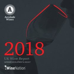 2018 UK Wine Report CATEGORY DEVELOPMENT & INSIGHT - Accolade Wines