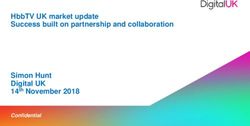 HbbTV UK market update Success built on partnership and collaboration Simon Hunt Digital UK 14th November 2018 - Confidential
