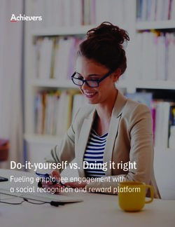 Do-it-yourself vs. Doing it right - Fueling employee engagement with a social recognition and reward platform - Achievers