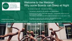 Welcome to the Webinar: Why some Boards can Sleep at Night - Cornerstone Barristers