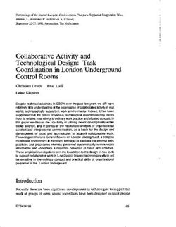 Collaborative Activity and Technological Design: Task Coordination in London Underground Control Rooms