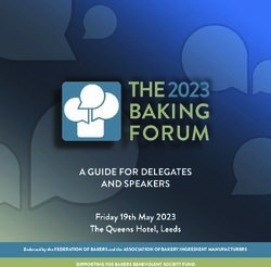 A GUIDE FOR DELEGATES AND SPEAKERS - SUPPORTING THE BAKERS BENEVOLENT SOCIETY FUND Endorsed by the FEDERATION OF BAKERS and the ASSOCIATION OF ...