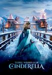 THREE WISHES FOR CINDERELLA - A delightfully unconventional retelling of the classic story A heart-warming Nordic Winter Tale - Sola Media