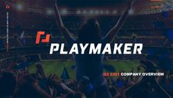 Q2 2021 COMPANY OVERVIEW - Playmaker Capital Inc.