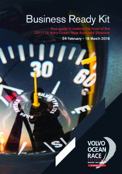Business Ready Kit Your guide to making the most of the 2017/18 Volvo Ocean Race Auckland Stopover 24 February - 18 March 2018 - HotCity.co.nz