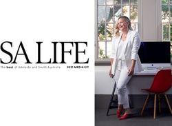 2021 MEDIA KIT The best of Adelaide and South Australia