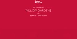WILLOW GARDENS Find your way around - Taylor Wimpey
