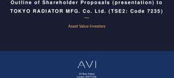 Outline of Shareholder Proposals (presentation) to TOKYO RADIATOR MFG. Co. Ltd. (TSE2: Code 7235) - Asset Value Investors - Asset Value ...
