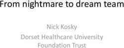 From nightmare to dream team - Nick Kosky Dorset Healthcare University Foundation Trust