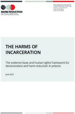 THE HARMS OF INCARCERATION - The evidence base and human rights framework for decarceration and harm reduction in prisons - Harm Reduction ...