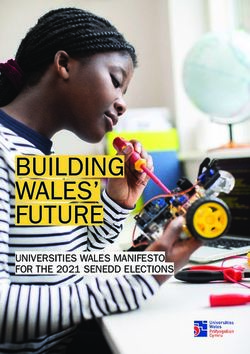 BUILDING WALES' FUTURE - UNIVERSITIES WALES MANIFESTO FOR THE 2021 SENEDD ELECTIONS