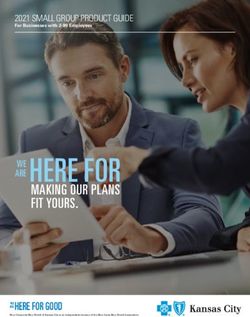 HERE FOR MAKING OUR PLANS FIT YOURS - 2021 SMALL GROUP PRODUCT GUIDE