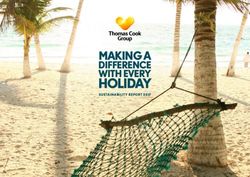 HOLIDAY MAKING A DIFFERENCE WITH EVERY - SUSTAINABILITY REPORT 2017 - Thomas Cook
