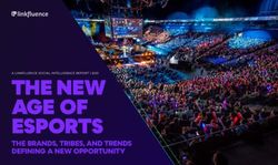 THE NEW AGE OF ESPORTS - THE BRANDS, TRIBES, AND TRENDS DEFINING A NEW OPPORTUNITY