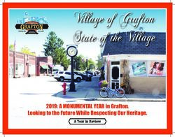 Village of Grafton State of the Village - 2019: A MONUMENTAL YEAR in Grafton. Looking to the Future While Respecting Our Heritage.