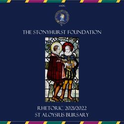 The Stonyhurst Foundation - Rhetoric 2021/2022 St Aloysius Bursary - The Stonyhurst ...