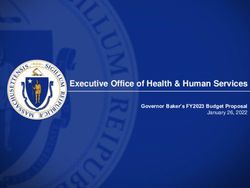 Executive Office of Health & Human Services - Governor Baker's FY2023 Budget Proposal January 26, 2022 - Mass.gov