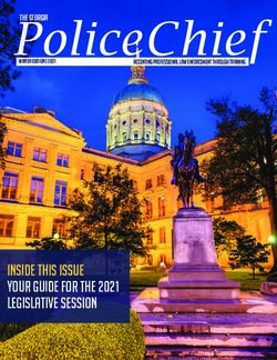 PoliceChief - Inside this issue Your Guide for THE 2021 Legislative Session - THE GEORGIA