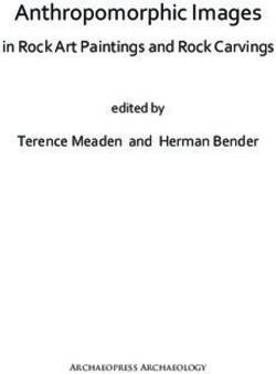 Anthropomorphic Images - in Rock Art Paintings and Rock Carvings Terence Meaden and Herman Bender - Archeomedia