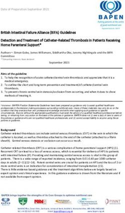 British Intestinal Failure Alliance (BIFA) Guidelines Detection and Treatment of Catheter-Related Thrombosis in Patients Receiving Home Parenteral ...