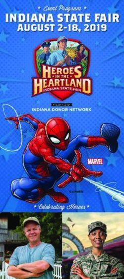 INDIANA STATE FAIR AUGUST 2-18, 2019 - H Event Program H - H Celebrating Heroes H