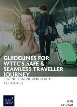 GUIDELINES FOR WTTC'S SAFE & SEAMLESS TRAVELLER JOURNEY - TESTING, TRACING AND HEALTH CERTIFICATES