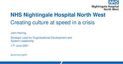 NHS Nightingale Hospital North West Creating culture at speed in a crisis - John Herring Strategic Lead for Organisational Development and System ...