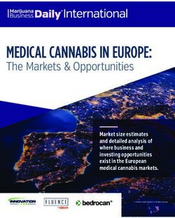MEDICAL CANNABIS IN EUROPE: The Markets & Opportunities Market size estimates and detailed analysis o where business and investing opportunities ...