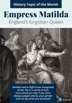 History Topic of the Month - Empress Matilda: England's forgotten Queen - Pearson qualifications