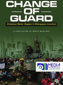 Zimbabwe Media: Mugabe to Mnangagwa transition - A PUBLICATION BY MEDIA MONITORS