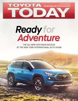 Ready Adventure THE ALL-NEW 2019 RAV4 DAZZLES AT THE NEW YORK INTERNATIONAL AUTO SHOW - Toyota Today