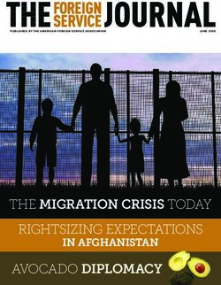 THE MIGRATION CRISIS TODAY RIGHTSIZING EXPECTATIONS AVOCADO DIPLOMACY - American Foreign Service ...