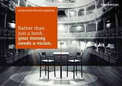 Rather than just a bank, your money needs a vision - BANKINTER PRIVATE BANKING