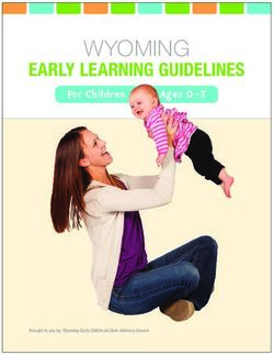 WYOMING EARLY LEARNING GUIDELINES - ForChildren Ages0-3 - Wyoming Department of Education