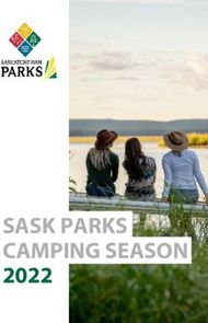 SASK PARKS CAMPING SEASON 2022 - Publications Saskatchewan