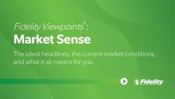 Fidelity Viewpoints: Market Sense - The latest headlines, the current market conditions, and what it all means for you.