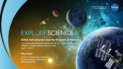 NASA Astrophysics and the Program of Record Paul Hertz - The Space Astrophysics Landscape for the 2020s and Beyond William F. Bolger Center ...