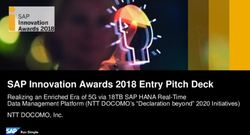 SAP Innovation Awards 2018 Entry Pitch Deck - Realizing an Enriched Era of 5G via 18TB SAP HANA Real-Time Data Management Platform NTT DOCOMO's ...