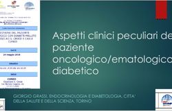 Aspetti clinici peculiari de paziente oncologico/ematologico diabetico - GIORGIO GRASSI, ENDOCRINOLOGIA E DIABETOLOGIA, CITTA' DELLA SALUTE E ...