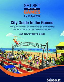 City Guide to the Games - 4 to 15 April 2018 Your guide to what's on and how to get around during