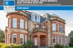 FOR SALE 34 DIRLETON AVENUE, NORTH BERWICK, EAST LOTHIAN, EH39 4BH - FORMER MACDONALD MARINE HOTEL STAFF ACCOMMODATION BUILDING - Allied Surveyors ...