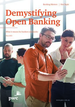 DEMYSTIFYING OPEN BANKING - BANKING MATTERS | HOT TOPIC - PWC AUSTRALIA