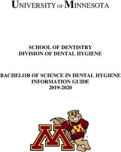 UNIVERSITY OF MINNESOTA - SCHOOL OF DENTISTRY DIVISION OF DENTAL HYGIENE BACHELOR OF SCIENCE IN DENTAL HYGIENE INFORMATION GUIDE 2019-2020