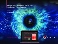 Using Artificial Intelligence to Transform and Advance Computer Vision - CSE:VSBY | OTC: VSBGF - VSBLTY