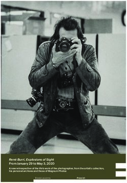 René Burri, Explosions of Sight From January 29 to May 3, 2020 - A new retrospective of the life's work of the photographer, from the artist's ...