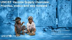 UNICEF Vaccine Supply Overview: Priorities, status and way forward - Vaccine Industry Consultation 1 October 2018