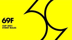 CUP 2021 EVENT RULES - 69F Sailing