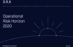 Operational Risk Horizon 2020 - Managing risk together - ORX