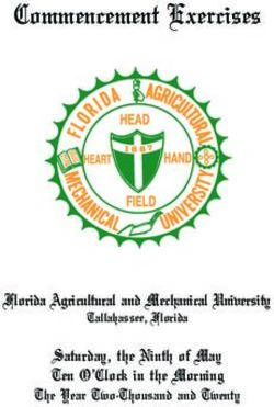Commencement Exercises - Florida Agricultural and Mechanical University Saturday, the Ninth of May Ten O'Clock in the Morning - Florida A&M ...
