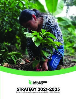 STRATEGY 2021-2025 Enhancing Country Competitiveness to Bolster Origin Diversity - World Coffee Research